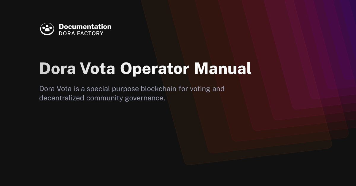 Dora Vota Operator Manual